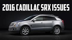 2016 Cadillac SRX Problems and Recall