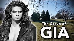The Grave of GIA - The World’s First Supermodel 4K