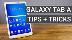 Samsung Galaxy Tab A 10.1 Tips and Tricks