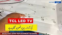 TCL 32 INCH LED TV NO DISPLAY || TCL LED TV SCREEN PROBLEMS || NO PICTURE SOUND OK