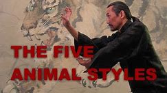 Five Animal Styles - Introduction