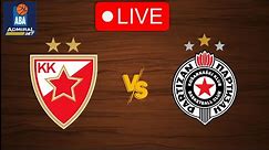 🔴 Live: Crvena zvezda vs Partizan | Live Play By Play Scoreboard