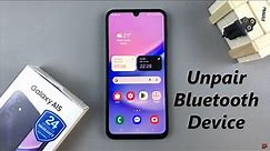 How To Unpair Bluetooth Device From Samsung Galaxy A15