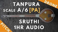 Tanpura Sruthi - Drone - A Scale or 6 Kattai - Pa (Panchamam/ Pancham) - 220Hz