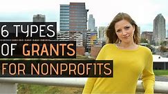 6 Types of Grants for Nonprofits (and how to find them)