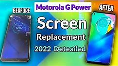 Motorola G Power 2022 Screen Replacement DETAILED