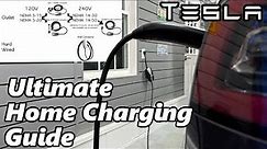Tesla - Ultimate Home Charging Guide