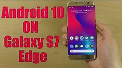 Install Android 10 on Samsung Galaxy S7 Edge (LineageOS 17.1) - How to Guide!