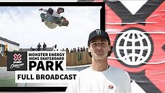 Monster Energy Men’s Skateboard Park: FULL COMPETITION | X Games California 2023