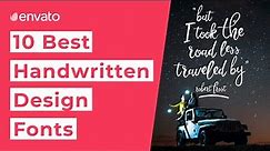 10 Best Handwritten Fonts [2020]