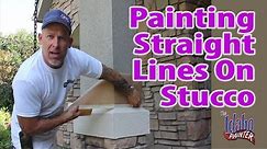 Stucco Painting Tips. Painting Straight lines on Stucco.