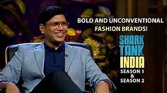 Top 3 Fashion Brands | Shark Tank India S01 & S02 | Compilation