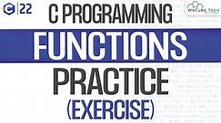 C Programming Exercises: Practical on Function Positioning | C programming Tutorial