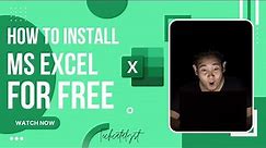How to Download and Install Microsoft EXCEL For Free|| Activated version