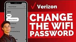 How To Change Verizon WiFi Password !