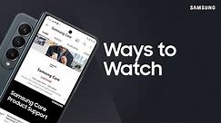 The many ways to watch videos on the Galaxy Z Fold | Samsung US