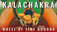 Kalachakra, the Wheel of Time Buddha: Shakyamuni's highest emanation for difficult times