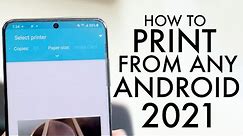 How To Print From ANY Android! (2021)