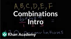 Introduction to combinations | Probability and Statistics | Khan Academy