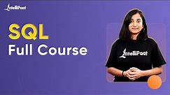 SQL Full Course | SQL Tutorial For Beginners | Learn SQL | Intellipaat