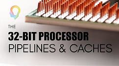 The Evolution Of CPU Processing Power Part 4: The 32 Bit Processor - Pipelines and Caches