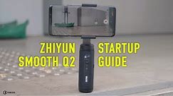 Zhiyun Smooth Q2 startup guide #Zhiyun #SmoothQ2 #gimbal #chungdha #tutorial