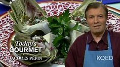 Jacques Pépin's Artichoke with Ravigote Sauce | KQED