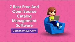 7 Best Free And Open Source Catalog Management Software