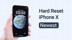 How to Hard Reset iPhone X 2022