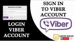How to Login Viber Account on App? Sign In to Viber Account on Viber App