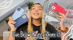 Five Below iPhone 13 pro max cases!!