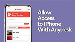 How to Allow Access to Your iPhone With Anydesk