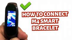 HOW TO CONNECT M4 SMART BRACELET TO SMARTPHONE | TUTORIAL | ENGLISH
