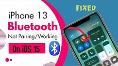 Fixed: Bluetooth Not Working/Pairing on iPhone 13