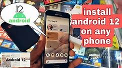 Easy Way To Install android 12 on any Android Phone ..Samsung, OPP, 1plus , etc Android 12 Theam