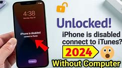 iPhone is Disabled, Connect to iTunes? iphone disabled 5 5S 7 8 11 12 13 14 15 Pro MAX All iphone