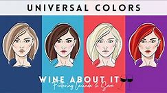Your Universal Colors | The Colors That Everyone Can Wear & Look Great! | Seasonal Color Analysis