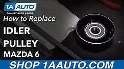 How to Replace Idler Pulley 02-08 Mazda 6