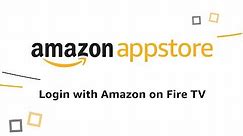Login with Amazon for Amazon Fire TV Apps