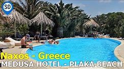 Naxos, Greece's Medusa Hotel on Plaka Beach