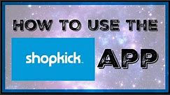 How to Use the Shopkick App