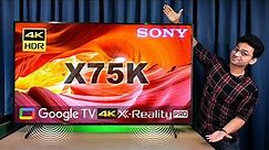 Sony Bravia X75K Unboxing & Review 🔥 | Sony 65" 4K TV With Google TV OS 🤩