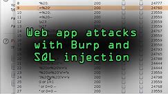 How a Hacker Could Attack Web Apps with Burp Suite & SQL Injection