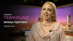 Pevačica 2 | Intervju - Milica Todorović