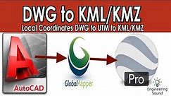 How to Convert Local Coordinate Drawings to UTM and KML, KMZ AutoCAD, and Civil 3D