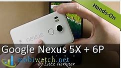 Nexus 5X + Nexus 6P: Video Comparison of the New Android 6 Phones (Review)
