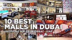 Top 10 BEST DUBAI Shopping Malls | Dubai City - UAE