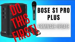 Bose S1 Pro Plus - How To Update The Firmware