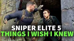 Sniper Elite 5 - 10 Things I Wish I Knew