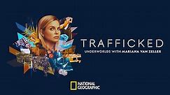 Trafficked: Underworlds with Mariana Van Zeller Season 1 Episode 1